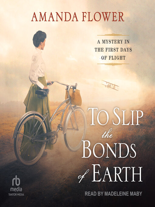 Title details for To Slip the Bonds of Earth by Amanda Flower - Available